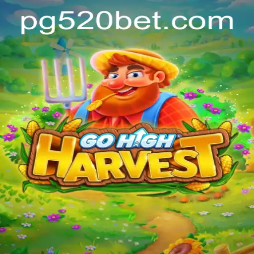 Desvendando GoHighHarvest e a Estratégia 520bet