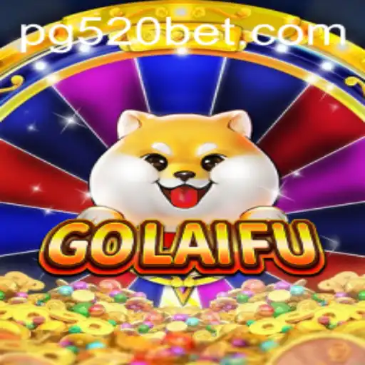 GoLaiFu: Descubra o Novo Fenômeno do Jogo 520bet