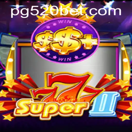 Descubra o Fascinante Mundo do Jogo Super777II com 520bet